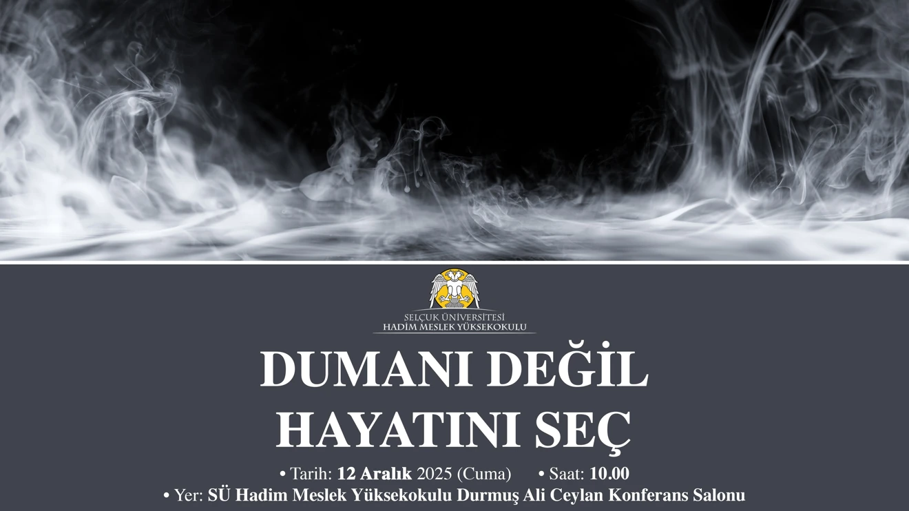 “Sigarayı Bırak, Hayata Başla! Farkındalık Semineri”